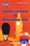 Guide culturel du Royaume-Uni