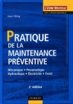 Pratique de la maintenance préventive (2ème édition)
