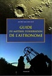 Guide du matériel d'observation de l'astronome