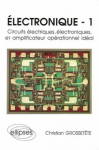 Circuits électriques, électroniques et amplificateur opérationnel idéal
