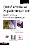 Qualité, certification et qualification en BTP
