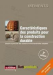 Caractéristiques des produits pour la construction durable(2ème édition)
