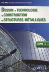 Dessin et technologie de construction en structures métalliques