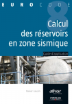 Mes listes Le calcul des réservoirs en zone sismique - Guide d'application de l'Eurocode 8