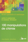 100 manipulations de chimie pour illustrer la notion de...