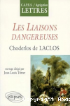 "Les liaisons dangereuses", Choderlos de Laclos