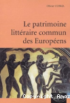 Le patrimoine littéraire commun des Européens