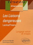 "Les liaisons dangereuses", Laclos et Frears