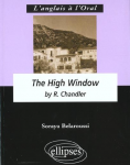"The high window" by Raymond Chandler