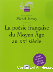 La poésie française du Moyen âge au XXe siècle