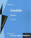 Étude sur Voltaire, "Candide"