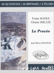 "Le procès", Franz Kafka, Orson Welles