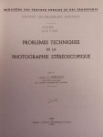 Problèmes techniques de la photograhie stèrèoscopique