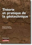 Théorie et pratique de la géotechnique(1ère édition)