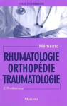 Rhumatologie Orthopédie Traumatologie