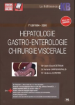 H&eacute;patologie, gastro-ent&eacute;rologie, chirurgie visc&eacute;rale
