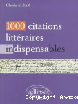1000 citations littéraires indispensables