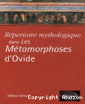 Répertoire mythologique dans les Métamorphoses d'Ovide