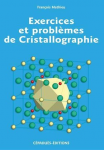 Exercices et problèmes de cristallographie