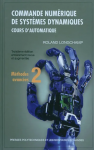 Commande numérique de systèmes dynamiques cours d'automatique 3e édition